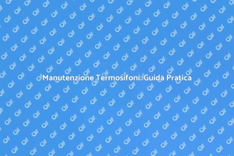 Pulire Termosifoni Appartamento Facile