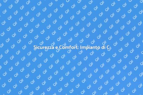 Messa in Sicurezza Impianto di C
