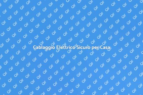 Installare Cavi per la Tua Casa
