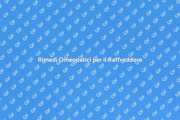 Soluzioni Naturali per il Raffreddore