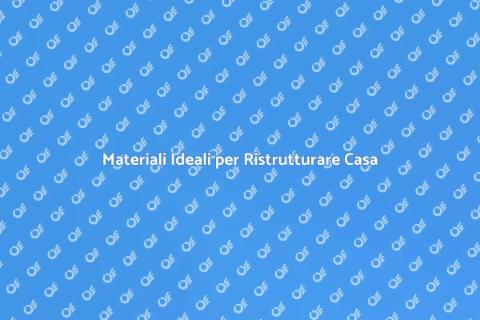 Acquistare Materiali per Ristrutturazione