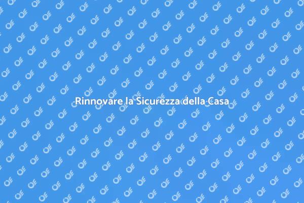 Rivoluziona la Sicurezza della Tua Casa