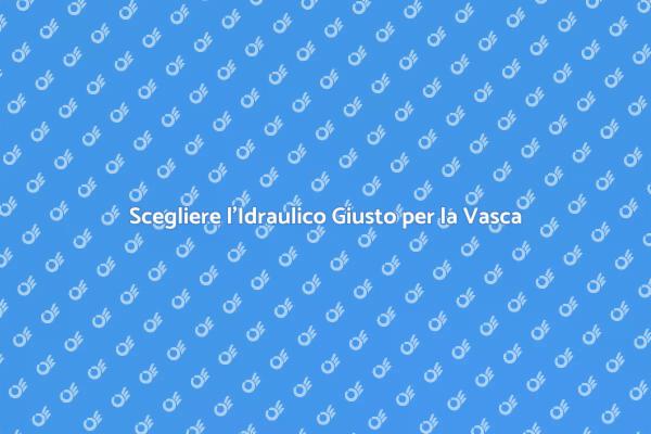 Perché Scegliere un Idraulico Qualificato
