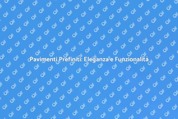 Parquet Prefinito: Eleganza e Praticità