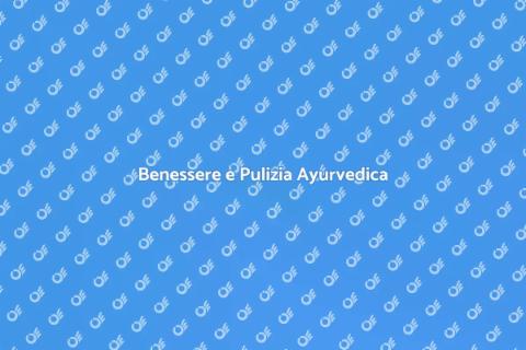 Pulizia Ayurvedica: Armonia e Benessere