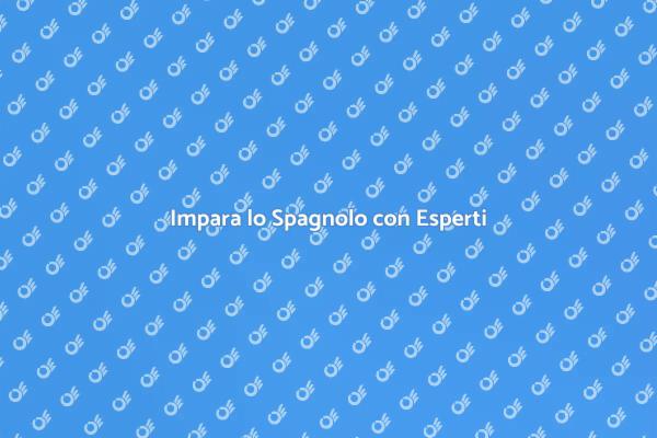Scopri le Lezioni di Spagnolo Oggi