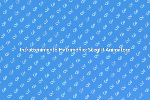 L'Animatore per Matrimoni: Un Must!