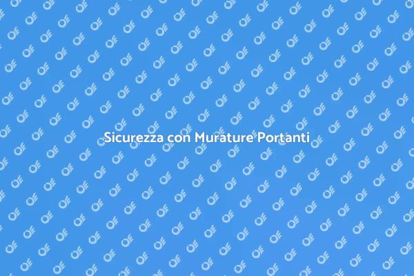 Murature Portanti: La Loro Importanza