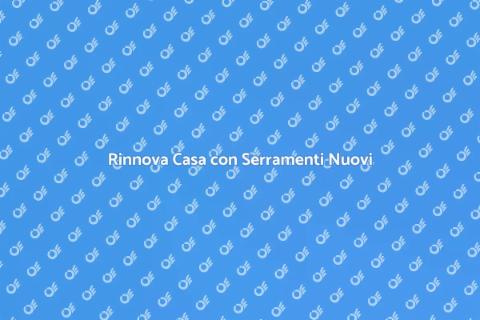 Sostituzione Serramenti Infissi Esistenti
