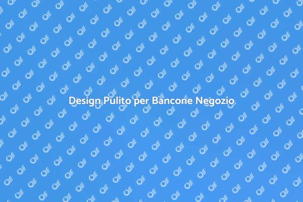 Bancone Minimalista per il Tuo Negozio