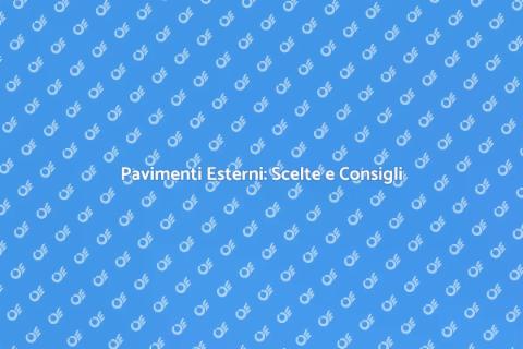 Pavimentazione per Esterni: Guida Pratica