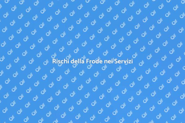 Frode nei Servizi: Cosa Sapere