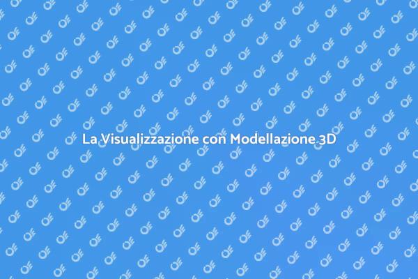 Modellazione 3D: Innovazione nel Design