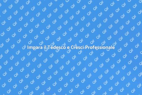 Lezioni di Tedesco per Nuove Opportunità