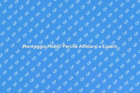 Farsi Montare i Mobili: Guida Pratica
