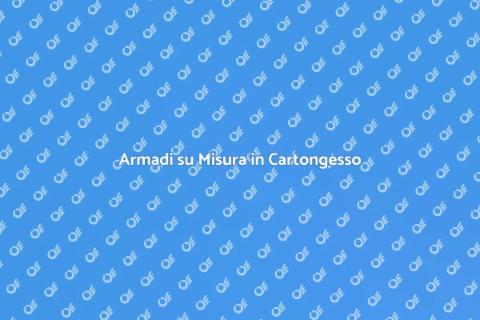 Armadi in Cartongesso: Eleganza e Spazio