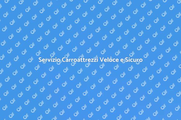 Interventi Rapidi con Carroattrezzi