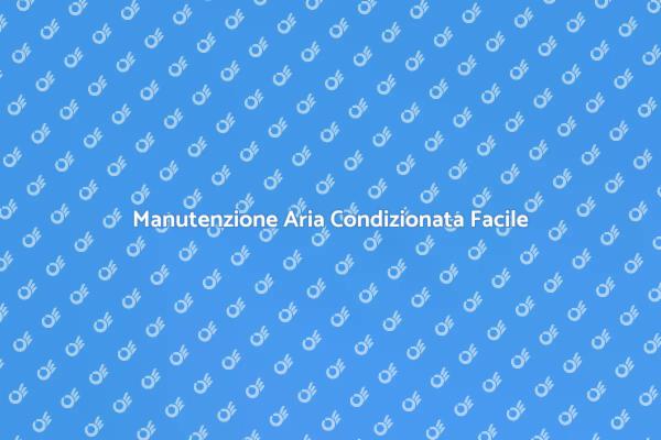 Come Riparare l'Aria Condizionata
