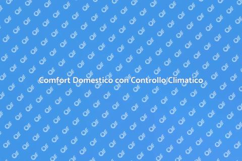 Controllo Climatico per il Comfort