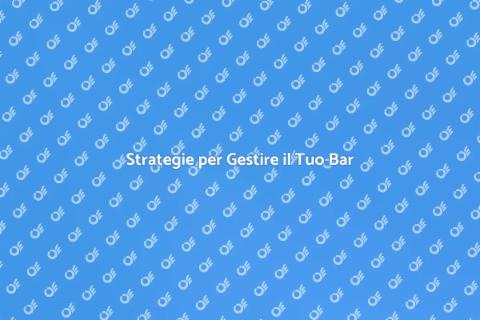 Consulenza per Gestire il Tuo Bar