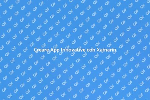 Sviluppare App con Xamarin Efficace