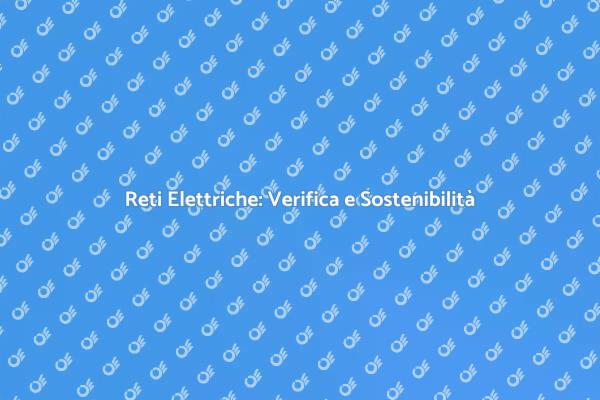 Rete Elettrica e Sostenibilità Energetica
