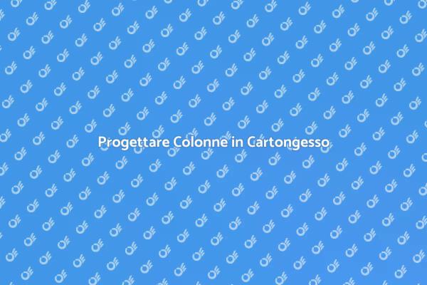 Colonne in Cartongesso per il Design