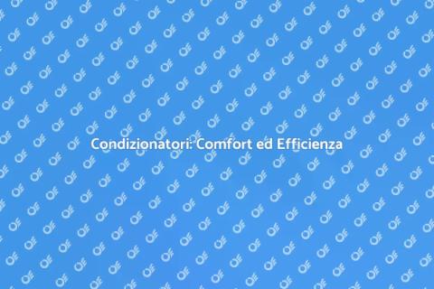 Installazione Condizionatore Efficiente