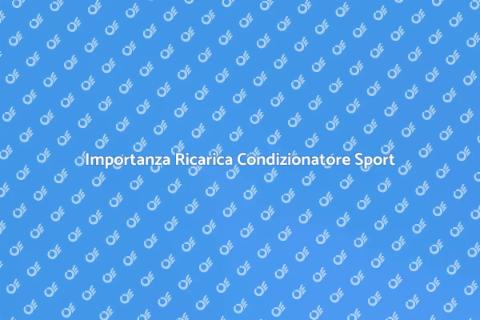 Ricarica Condizionatore Struttura Sportiva
