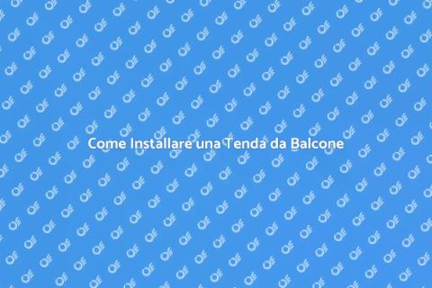 Tenda da Balcone: Comfort e Stile