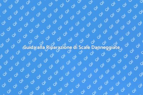 Riparare Scale Danneggiate con Successo