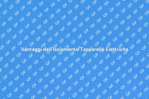 Isolare Tapparelle Elettriche
