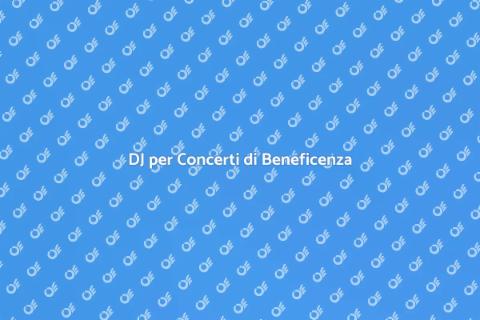 Prenotare un DJ per Beneficenza