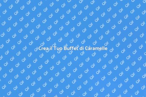 Buffet di Caramelle per Ogni Evento