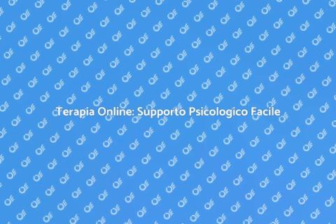 Terapia Online: Salute Mentale Accessibile
