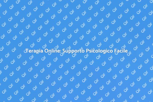 Salute Mentale: Rivoluzione della Terapia Online
