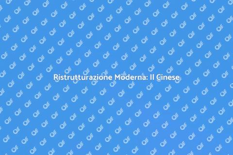 Cinese Moderno: Ristrutturazione Innovativa
