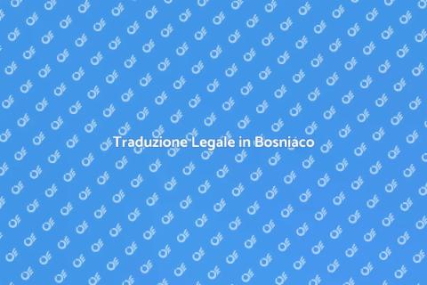 Traduzione Giurata in Bosniaco