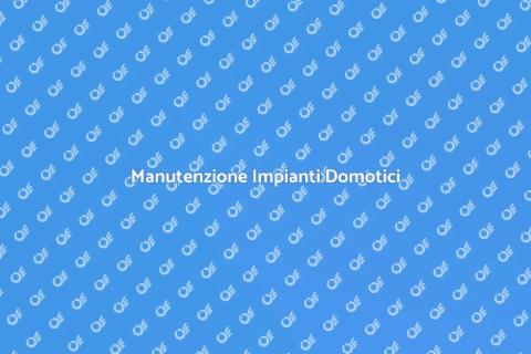 Riparazione Impianto di Domotica