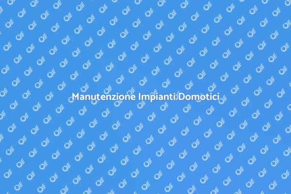 Riparazioni Domotica: Guida Essenziale