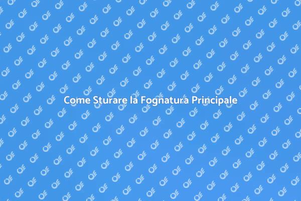 Risolvere l'Intasamento Fognario