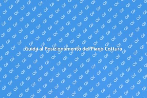 Posizionare un Piano Cottura