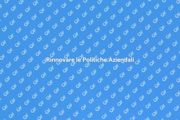 Indagine sulle Politiche Aziendali