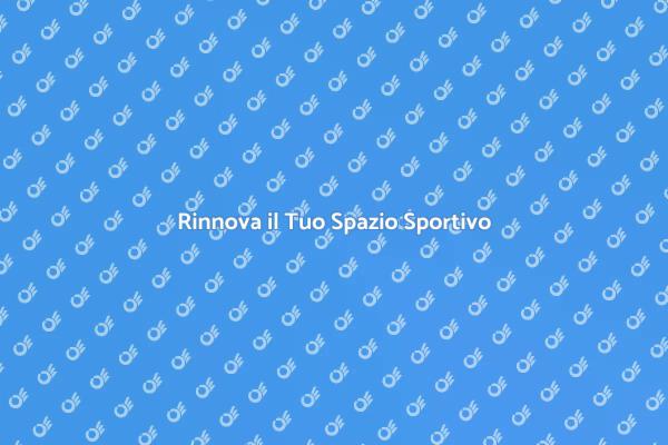 Rinnova il Tuo Ambiente Sportivo