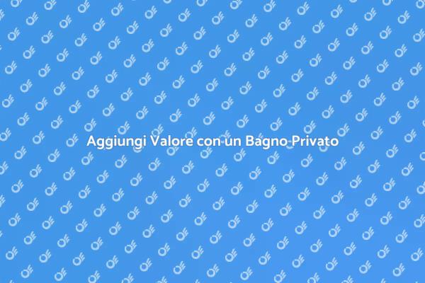 Costruire un Bagno Privato: Ecco Perché