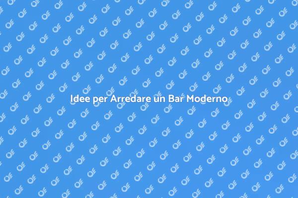Crea il Tuo Bar Moderno