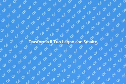 Verniciare Legno con Smalto: Guida