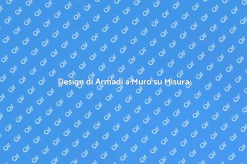 Armadio a Muro su Misura e Design