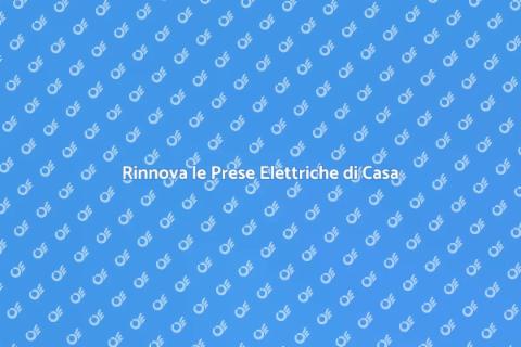 Sostituzione Prese Antiche Moderni