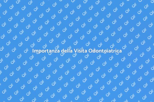 Preparati per la Visita dal Dentista